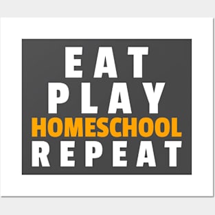 Eat Play Homeschool Posters and Art